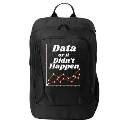 Behavior Analyst Data Or It Didnt Happen City Backpack