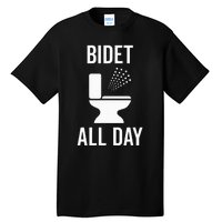 Bidet All Day Bidet Awareness For Good Toilet Health Tall T-Shirt