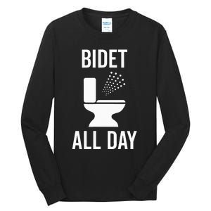 Bidet All Day Bidet Awareness For Good Toilet Health Tall Long Sleeve T-Shirt