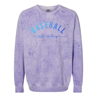 Baseball All Day Baseball Mom Gift Baseball Mom Gift Colorblast Crewneck Sweatshirt