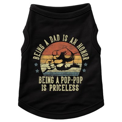 Being A Dad Is An Honor Being A Poppop Is Priceless Poppop Doggie Tank