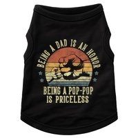 Being A Dad Is An Honor Being A Poppop Is Priceless Poppop Doggie Tank