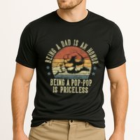 Being A Dad Is An Honor Being A Poppop Is Priceless Poppop Performance Shirt