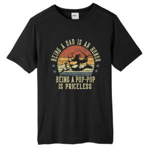 Being A Dad Is An Honor Being A Poppop Is Priceless Poppop Tall Fusion ChromaSoft Performance T-Shirt