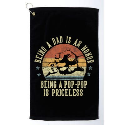 Being A Dad Is An Honor Being A Poppop Is Priceless Poppop Golf Towel