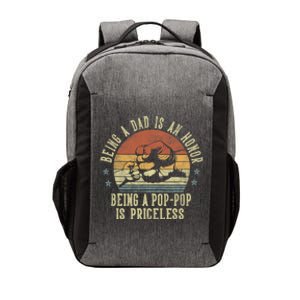 Being A Dad Is An Honor Being A Poppop Is Priceless Poppop Vector Backpack