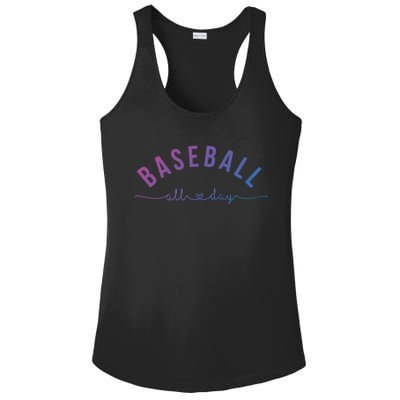 Baseball All Day Baseball Mom Gift Baseball Mom Gift Ladies PosiCharge Competitor Racerback Tank