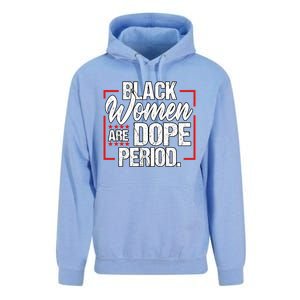 Black Are Dope Period Black History Month Gift Unisex Surf Hoodie