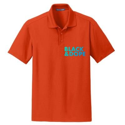 Black And Dope Great Gift Crafted For Black Culture Cool Gift Dry Zone Grid Polo