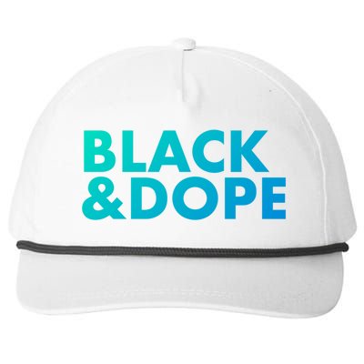 Black And Dope Great Gift Crafted For Black Culture Cool Gift Snapback Five-Panel Rope Hat