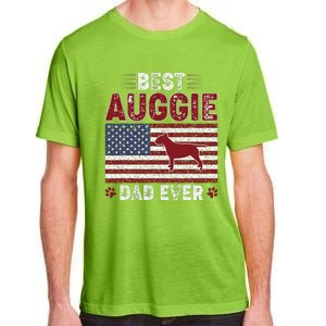 Best Auggie Dad Ever American Flag Dog Dad Adult ChromaSoft Performance T-Shirt