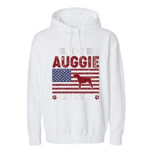 Best Auggie Dad Ever American Flag Dog Dad Garment-Dyed Fleece Hoodie