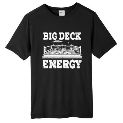 Big A Deck Energy Backyard Deck Patio Outdoor Energie Tall Fusion ChromaSoft Performance T-Shirt