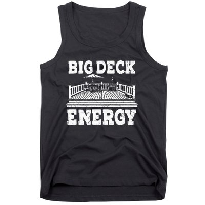 Big A Deck Energy Backyard Deck Patio Outdoor Energie Tank Top