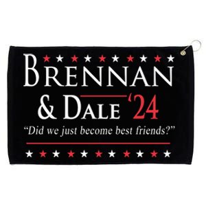 Brennan And Dale 2024 Election We Just Become Best Friends Grommeted Golf Towel