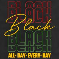 Black All Day Every Day Celebrating Black History 25L Jumbo Tote