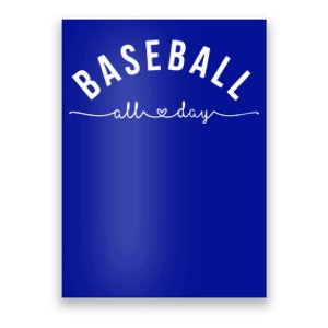 Baseball All Day Baseball Mom Gift Baseball Mom Gift Poster