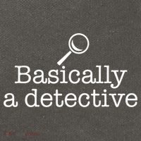 Basically A Detective True Crime Fan Funny Mystery Meme Gift Cotton Canvas Backpack
