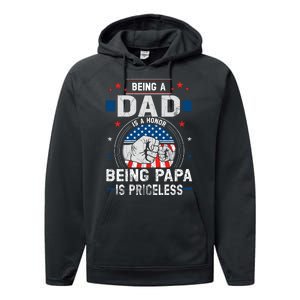 Being A Dad Is An Honor Being A Papa Is Priceless Funny Father Performance Fleece Hoodie