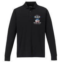 Being A Dad Is An Honor Being A Papa Is Priceless Funny Father Performance Long Sleeve Polo