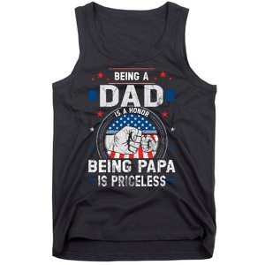 Being A Dad Is An Honor Being A Papa Is Priceless Funny Father Tank Top