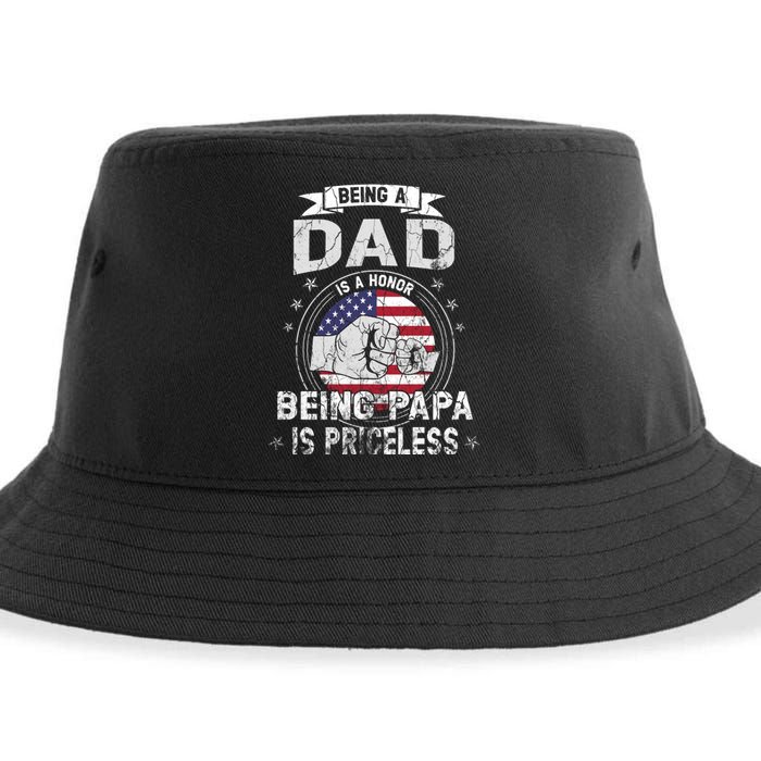 Being A Dad Is An Honor Being A Papa Is Priceless Funny Gift Sustainable Bucket Hat