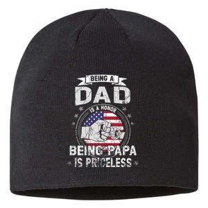 Being A Dad Is An Honor Being A Papa Is Priceless Funny Gift Sustainable Beanie