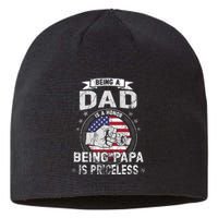 Being A Dad Is An Honor Being A Papa Is Priceless Funny Gift Sustainable Beanie