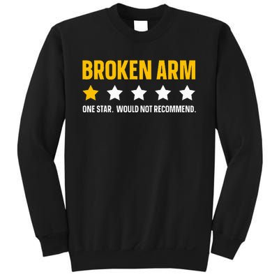 Broken Arm Design For Get Well Broken Arm Sweatshirt