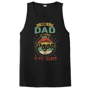 Being A Dad Is An Honor Being A Papa Is Priceless Funny Gift PosiCharge Competitor Tank