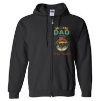 Being A Dad Is An Honor Being A Papa Is Priceless Funny Gift Full Zip Hoodie