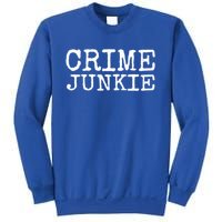 Basically A Detective True Crime Cute Gift Podcast Junkie Meaningful Gift Sweatshirt