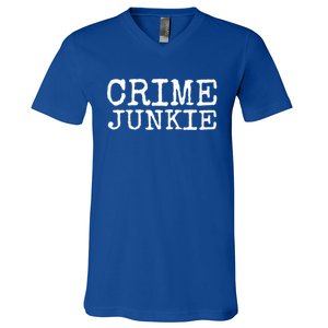 Basically A Detective True Crime Cute Gift Podcast Junkie Meaningful Gift V-Neck T-Shirt