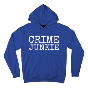 Basically A Detective True Crime Cute Gift Podcast Junkie Meaningful Gift Tall Hoodie