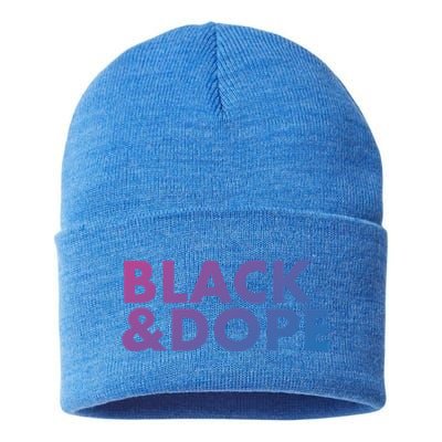 Black And Dope Great Gift Crafted For Black Culture Cool Gift Sustainable Knit Beanie