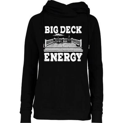 Big a Deck Energy Backyard Deck Patio Outdoor Energie Womens Funnel Neck Pullover Hood