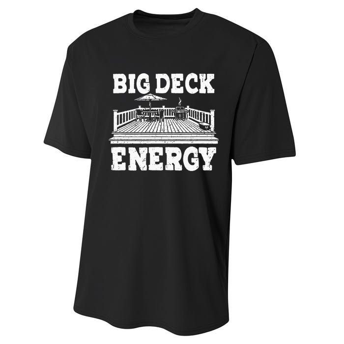 Big a Deck Energy Backyard Deck Patio Outdoor Energie Performance Sprint T-Shirt