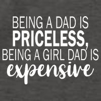 Being A Dad Is Priceless Being A Girl Dad Is Expensive Funny Gift Vector Backpack
