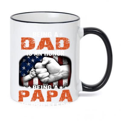 Being A Dad Is An Honor Being A Papa Is Priceless Gift 11oz Black Color Changing Mug