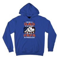 Being A Dad Is An Honor Being A Papa Is Priceless Gift Hoodie