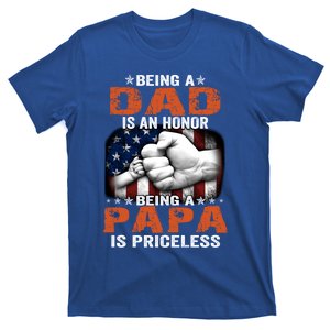 Being A Dad Is An Honor Being A Papa Is Priceless Gift T-Shirt