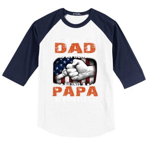 Being A Dad Is An Honor Being A Papa Is Priceless Gift Baseball Sleeve Shirt