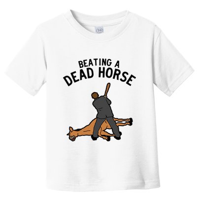 Beating A Dead Horse Meme Funny Toddler T-Shirt