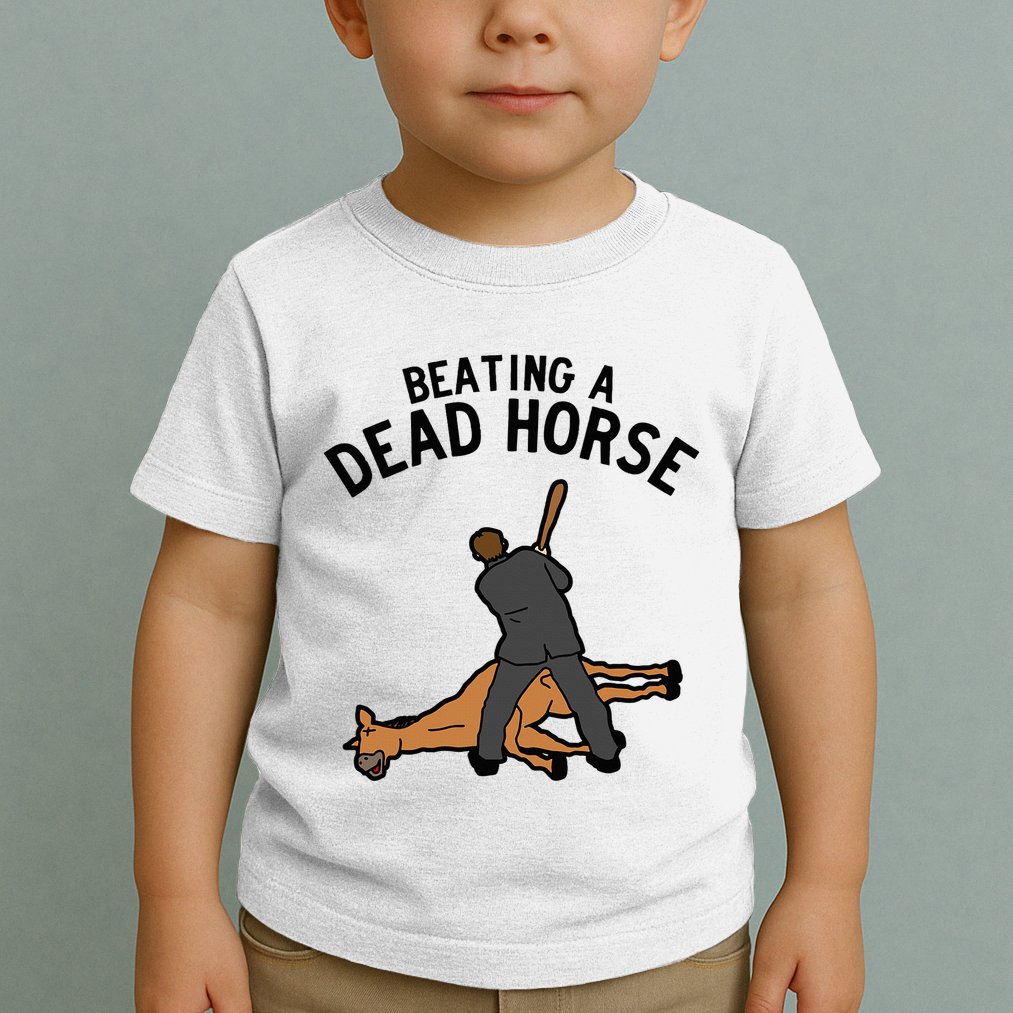 Beating A Dead Horse Meme Funny Toddler T-Shirt