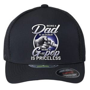 Being A Dad An Honor Being A Gpop Is Priceless Fathers Day Flexfit Unipanel Trucker Cap