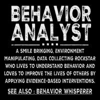 Behavior Analyst Definition Behavior Analysis Day 7-Panel Snapback Hat