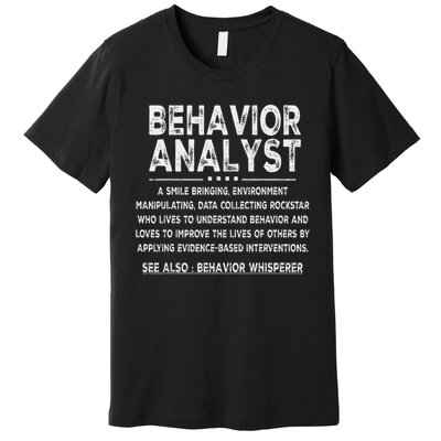 Behavior Analyst Definition Behavior Analysis Day Premium T-Shirt