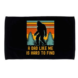 Bigfoot A Dad Like Me Is Hard To Find Funny Dad Microfiber Hand Towel