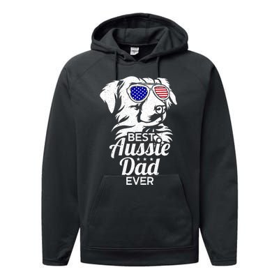 Best Aussie Dad Ever Australian Shepherd Performance Fleece Hoodie