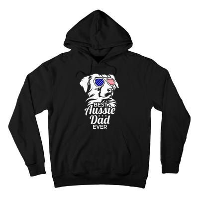 Best Aussie Dad Ever Australian Shepherd Tall Hoodie